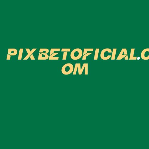 Logo da PIXBETOFICIAL